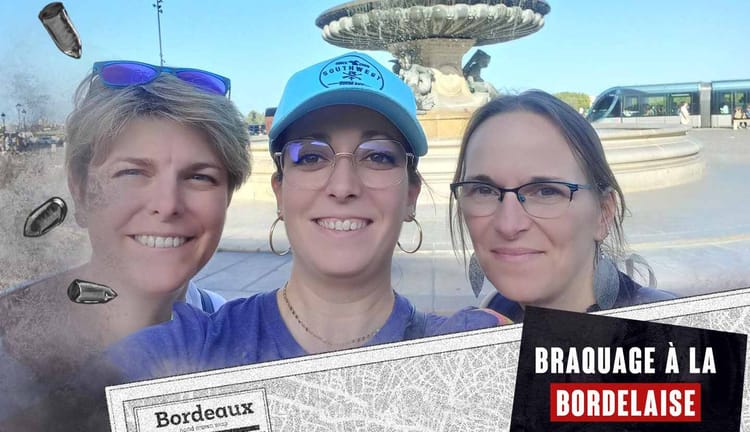 Escape-game extérieur à Bordeaux - le braquage - Jeu en autonomie 